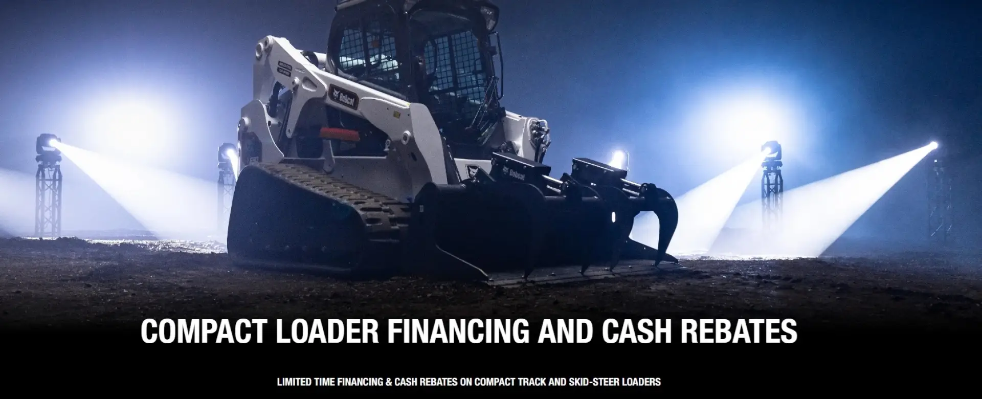 Bobcat compact loader financing and cash rebates on compact track and skid-steer loaders